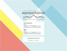 Tablet Screenshot of espressofabriek.nl